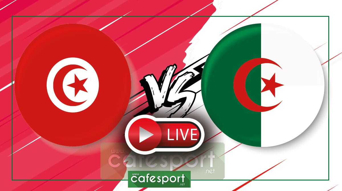بث مباشر لمباراة تونس في مواجهة الجزائر