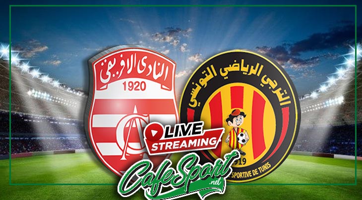 بث مباشر لمباراة الترجي الرياضي التونسي - النادي الافريقي