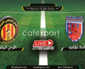 بث مباشر لمباراة اتحاد تطاوين - الترجي الرياضي