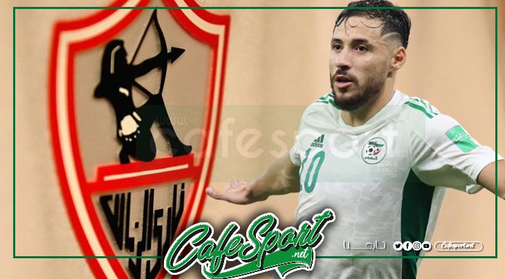 عاجل: الزمالك يدخل سباق التعاقد مع الجزائري يوسف بلايلي!