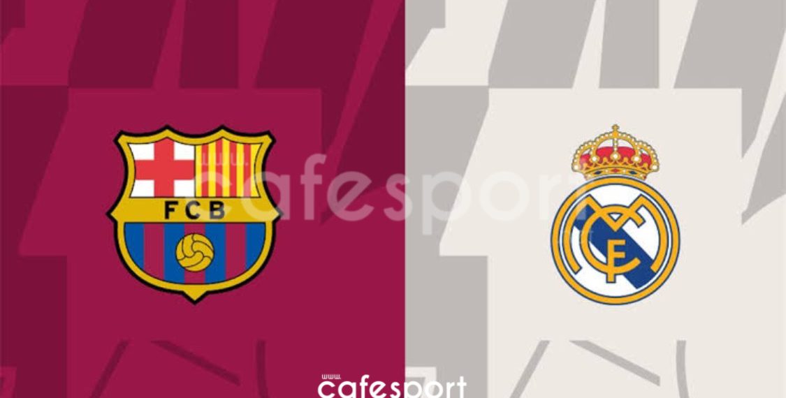 مباراة برشلونة و ريال مدريد